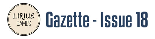 Gazette - Issue 18: Timeless Journeys Relaunch, AoC Updates & Gen Con!